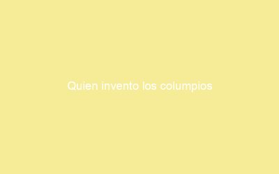 Quien invento los columpios